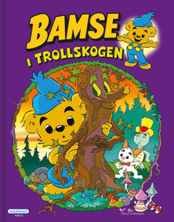 BAMSE I TROLLSKOGEN
