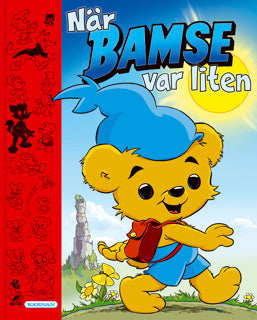 NÄR BAMSE VAR LITEN