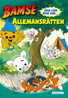 BAMSE JAG LÄR MIG OM ... ALLEMANSRÄTTEN