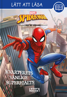 LÄTT ATT LÄSA - MARVEL SPIDER-MAN KVARTERETS VÄNLI
