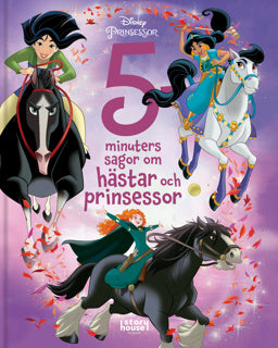 5 MINUTERS SAGOR OM PRINSESSOR OCH HÄSTAR
