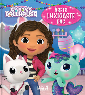 GABBYS DOCKSKÅP ÅRETS LYXIGASTE DAG