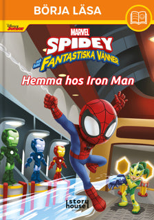 BÖRJA LÄSA SPIDEY - HEMMA HOS IRON MAN