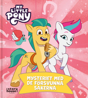 MY LITTLE PONY  Mysteriet med de försvunna sakerna