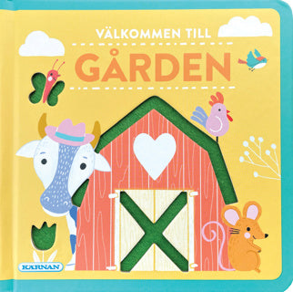 VÄLKOMMEN TILL GÅRDEN