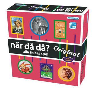 SPEL NÄR DÅ DÅ? ORIGINAL