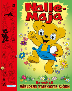 NALLE-MAJA ÄR OCKSÅ VÄRLDENS STARKASTE BJÖRN